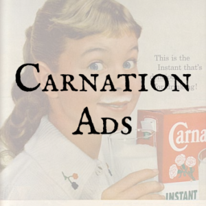 Carnation Ads