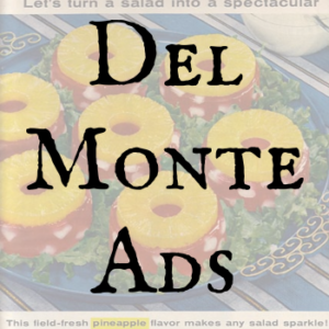 Del Monte Ads