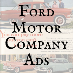 Ford Motor Company Ads