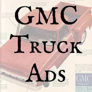 GMC Truck Ads