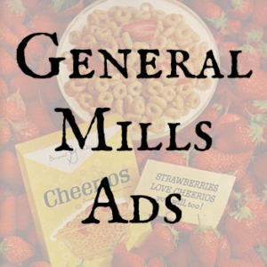 General Mills Ads