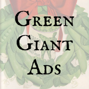 Green Giant Ads