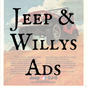 Jeep Ads & Willys Ads