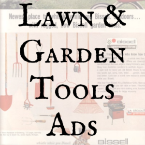 Lawn & Garden Tools Ads
