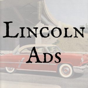 Lincoln Ads