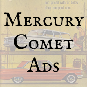 Mercury Comet Ads