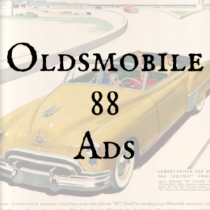 Oldsmobile 88 Ads