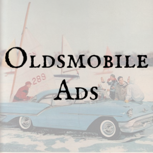 Oldsmobile Ads