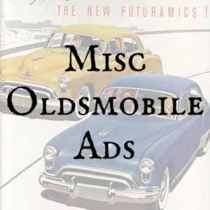 Oldsmobile Miscellaneous Ads