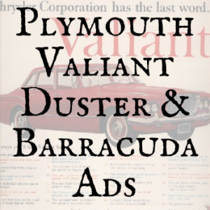 Plymouth Valiant Duster & Barracuda Ads