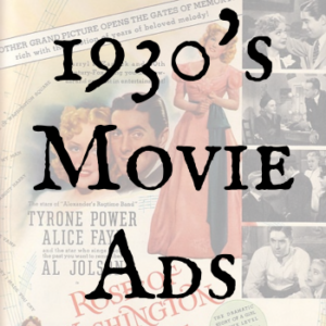 1930's Movie Ads