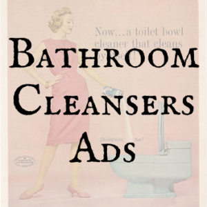 Bathroom Cleansers Ads