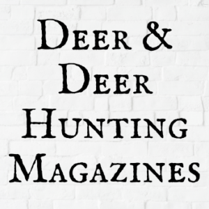 Deer & Deer Hunting Magazines