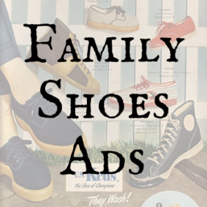 Family Shoes Ads