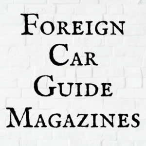 Foreign Car Guide Magazines
