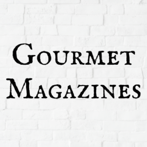 Gourmet Magazines