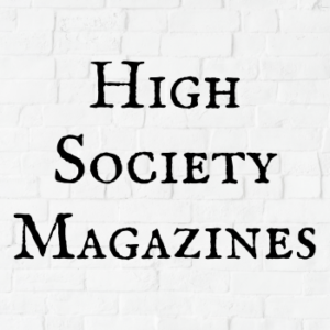High Society Magazines