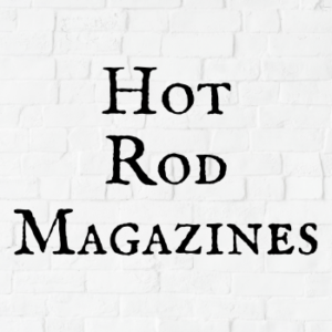 Hot Rod Magazines