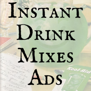 Instant Drink Mixes Ads