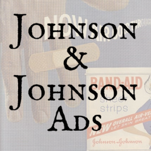 Johnson & Johnson Ads