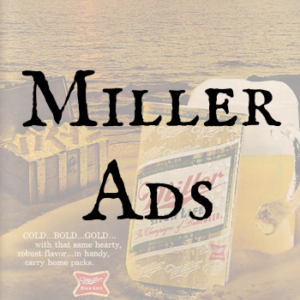 Miller Ads