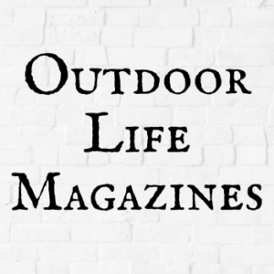 Outdoor Life Magazines