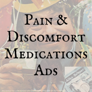 Pain & Discomfort Medications Ads