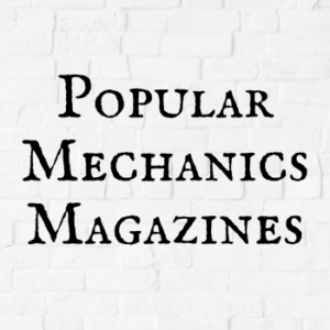 Popular Mechanics Magazines