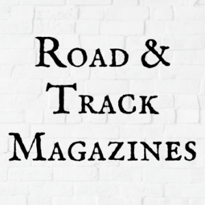 Road & Track Magazines