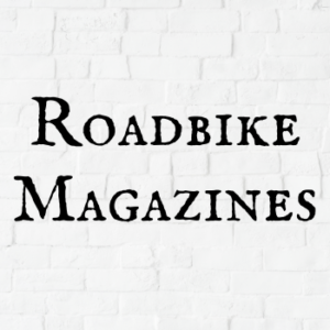 Roadbike Magazines