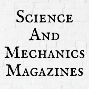 Science And Mechanics Magazines