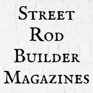 Street Rod Builder Magazines