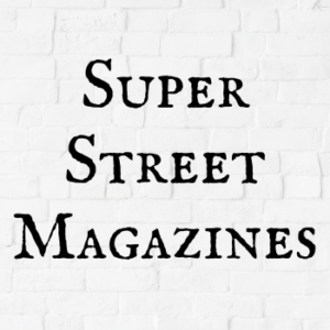 Super Street Magazines