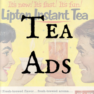 Tea Ads