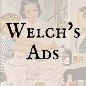 Welch's Ads