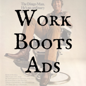 Work Boots Ads